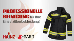 Professionelle Reinigung für Ihre Einsatzüberbekleidung